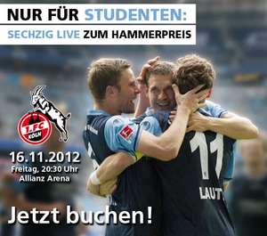 TSV 1860 München - 1.FC Köln: Sitzplatz-Tickets für Studenten: ab 15€ (Freitag, 16.11.2012)