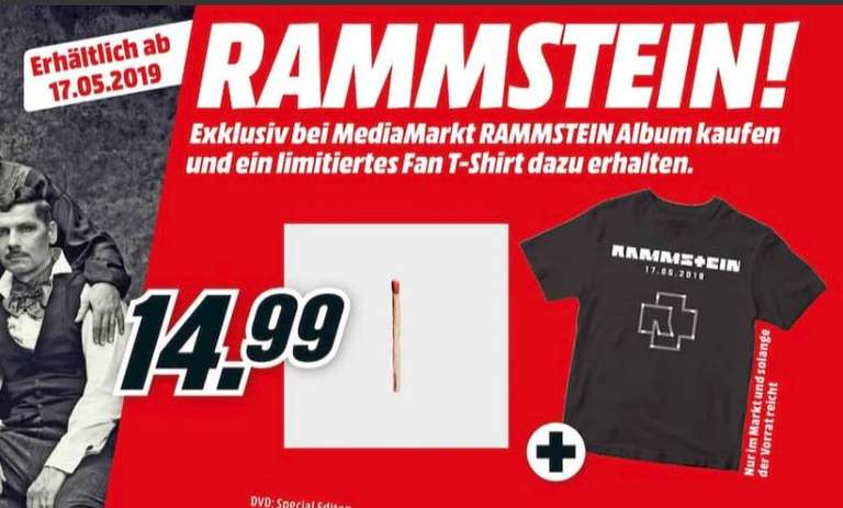 [Mediamarkt-Offline] Rammstein - Rammstein (CD) + Rammstein T-Shirt für 14,99€