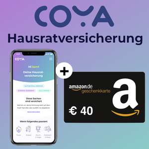 Coya Hausratversicherung ab mtl. 1,79€ + 40€ Amazon Gutschein für Neukunden (eff. kostenlose Versicherung & Gewinn möglich, täglich kündbar)