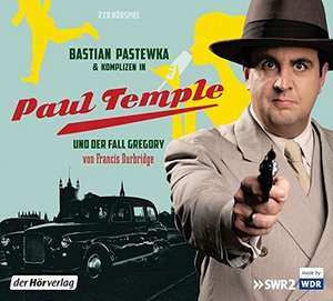 Bastian Pastewka in: "Paul Temple und der Fall Gregory"  [Hörspiel] [BR]