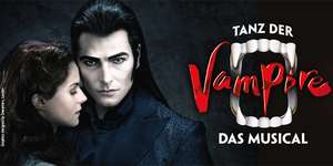 Musical "Tanz der Vampire" in Oberhausen 30% Rabatt in PK 1 bis 3 & Premium
