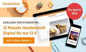 Handelsblatt Digitalabo 12 Monate - 12 € (Studenten)