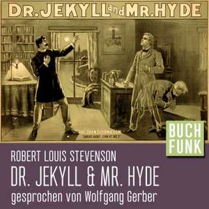 Robert Louis Stevenson: Der seltsame Fall des Dr. Jekyll und Mr. Hyde / Hörbuch gratis am 20.12.19 (aus Vorleser.shop-Adventskalender)