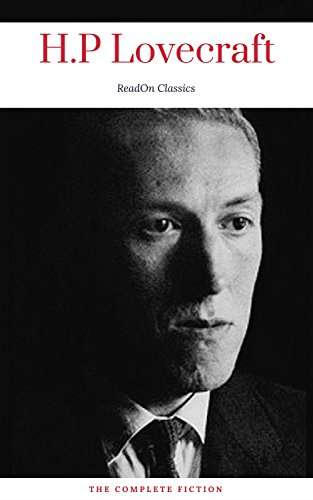 [Kindle eBook] H. P. Lovecraft: The Complete Fiction (English Edition)