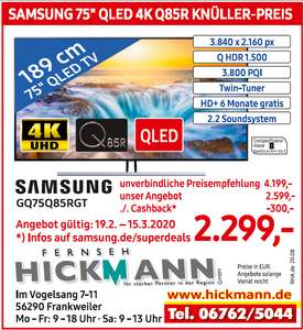 Samsung GQ75Q85RGT [Lokal Frankweiler] Hickmann [ 300€ Cashback Samsung Superdeal]