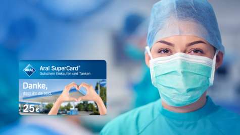 Aral verschenkt SuperCard zum Tanken im Wert von 25 € für alle Krankenpflegekräfte