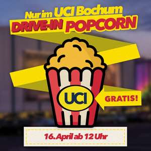 UCI Bochum - Gratis Popcorn zur Abholung am 16.04. (eigenes Gefäß mitbringen)