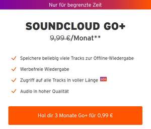 3 Monate SoundCloud Go+ für 99 Cent (Kündigung erforderlich)