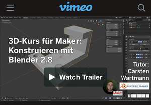 Videokurs: Blender für Maker am 01.07-05.07 je Kurs 1 EUR (alles zusammen 7 EUR)