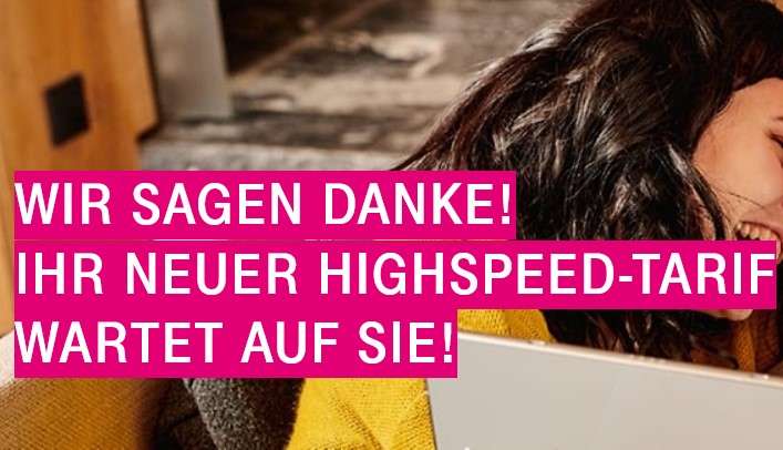 [Wieder verfügbar] Telekom Magenta Zuhause Kostenloses Upgrade auf XL 250 MBit/s (Vertragsverlängerung)