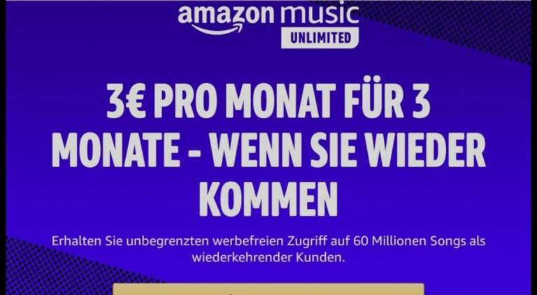 Amazon Music Unlimited / 3 Monate für 9,-€ / wiederkehrender Kunde! (auch ohne Prime-Mitgliedschaft)