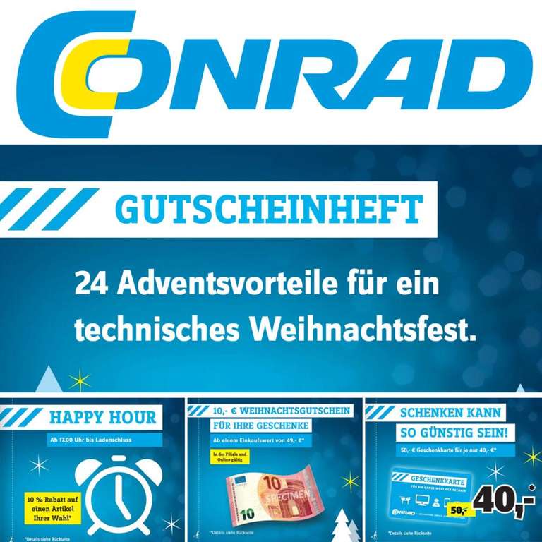 Conrad Weihnachts-Gutscheinheft mit 24 Coupons (10% Rabatt auf einen Artikel, 10€ Gutschein ab 49€, 50€ Geschenkkarte für 40€ usw.)