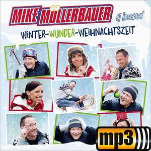 Gratis MP3+Noten zu "Komm wir gehn nach Bethlehem" vom Album "Winter-Wunder-Weihnachtszeit" von Mike Müllerbauer