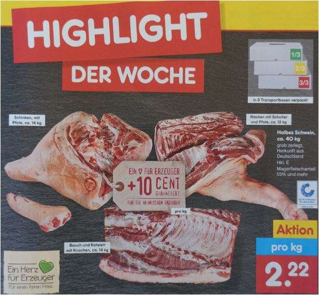Ein halbes Schwein 40 kg in 3 Paketen für 88,80 Euro [Netto MD] oder 40 kg für 91,60 Euro [Kaufland]