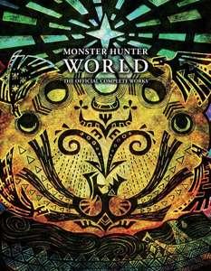 Monster Hunter: World - Official Complete Works Artbook [Prime]