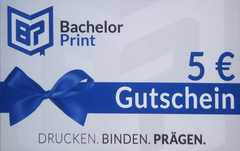[BachelorPrint] 5€ Gutschein für das Drucken von Abschlussarbeiten (MBW 50€)