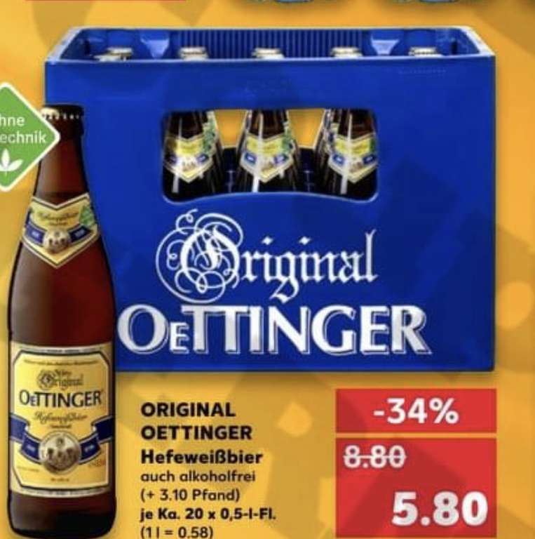 [Kaufland] Kiste Oettinger Weizenbier 20x0.5l für 5.80€ zzgl. Pfand