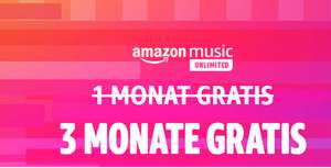 Amazon Music Unlimited 1-3 Monate gratis
