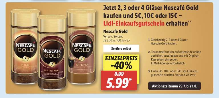 Lidl Nescafe Aktion - 2, 3 oder 4 Gläser Nescafé Gold kaufen und 5€, 10€ oder 15€ – Lidl-Einkaufsgutschein erhalten 29.07-01.08