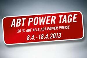 [Tuning] ABT POWER TAGE - 20 Prozent Rabatt auf alle ABT Power-Preise 8-18.4.13