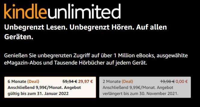 Kindle Unlimited - Auch für Prime Kunden und Wiederholungstäter (Auswahl variiert) 2 Monate kostenlos oder 6 Monate zum halben Preis