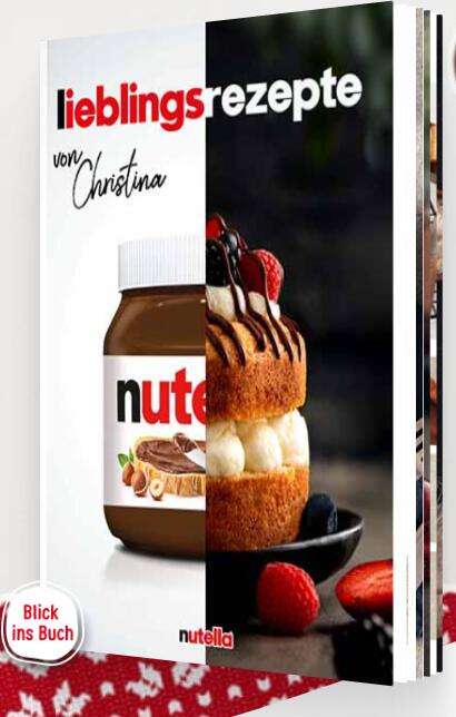Personalisiertes Rezeptbuch von Nutella Gratis bei Kauf von 2 Aktionsgläsern bis 28.02.2022
