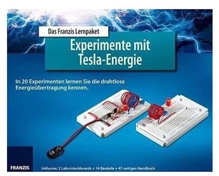 Das Franzis Lernpaket Experimente mit Tesla Energie / mit freien Energien
