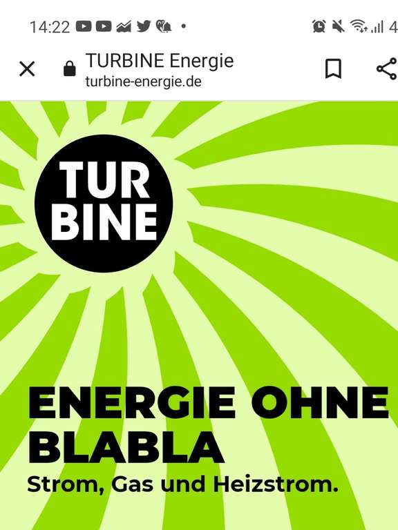 Turbine Energie Öko Strom: z. B. 3.000 kWh 25,7 Ct/kWh, Grundpreis 130 €, 12 Monate (evtl. "regional" ?)