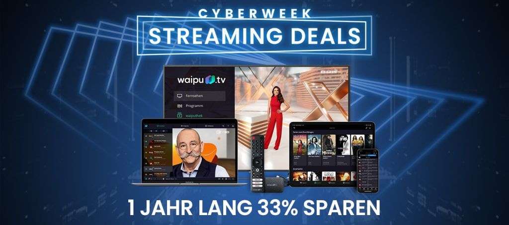 waipu.tv Cyberweek Streaming Deals 1 Jahr lang 33 % sparen!