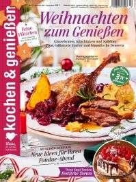 kochen & genießen Abo (12 Ausgaben + 2 Hefte gratis) für 42 € mit 30 € Amazon-/ 30 € Tank-Gutschein oder 25 € Scheck-Prämie