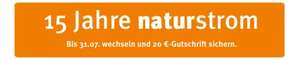 20 € Gutschrift für Neukunden beim Ökostromanbieter Naturstrom (ohne MVLZ)