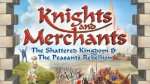 [Steam] Knights and Merchants (+Enclave +East India Company) kostenlos