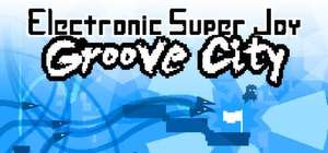 [Steam] Electronic Super Joy: Groove City