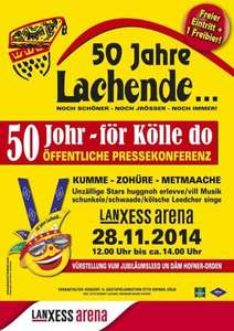 Köln - 28.11.2014 - Lanxess Arena - "50 Jahre Lachende..." 1. Öffentliche Pressekonferenz - freier Eintritt - Live Musik - 1 gratis Bier
