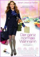 Fast kostenlos ins Kino zu "Der ganz normale Wahnsinn – Working Mum"
