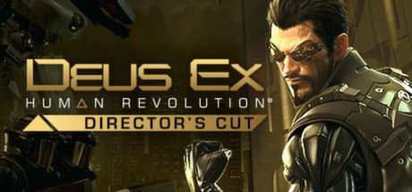 [Steam] Deus Ex: Human Revolution - Director's Cut