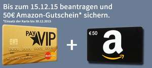 payvip Mastercard mit 50€ Amazon und 10€ qipu