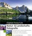 Ebook - Digitale Fotoschule: Natur- & Landschaftsfotografie