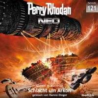 (Gratis) Perry Rhodan Neo Nr. 121: Schlacht um Arkon (Hörbuch)