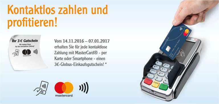 Globus - Kontaktlos zahlen und profitieren! => (3€-Globus-Einkaufsgutschein)