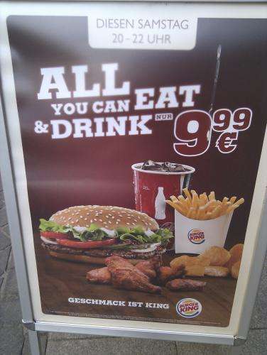 ALL YOU CAN EAT & DRINK Burger King [Lokal - Halle/ S.chlaraffenland]