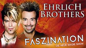 Ehrlich Brothers neue Show - Faszination 25% Rabatt