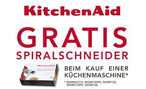 KitchenAid Gratis Spiralschneider beim Kauf einer Küchenmaschine zwischen 20.03.17 und 20.05.17