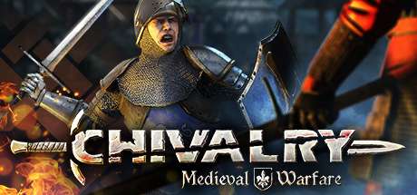 [STEAM] Chivalry: Medieval Warfare - kostenlos