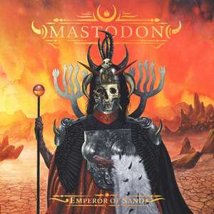 Mastodon - Emperor of Sand (VÖ heute) als Download @7Digital