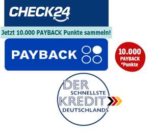 Payback & CHECK24 wieder 10.000 Punkte (100€ Cashback) für einen Kredit, z.B. 500 € für 12 Monate mit kostenloser Sonder- und Gesamttilgung
