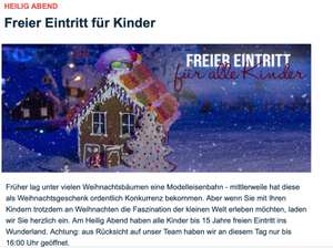 [Miniatur Wunderland Hamburg] Freier Eintritt für Alle Kinder bis 15 Jahre am 24.12.2022