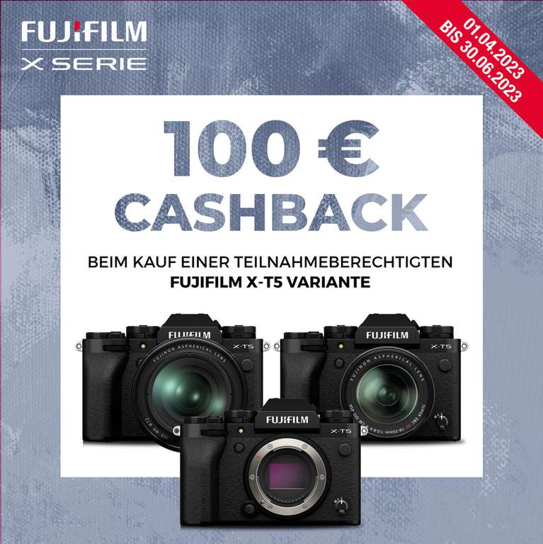 Fujifilm Cashback-Aktion auf X-T5 Systemkamera & Kit (100€)