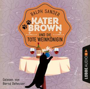 [Ebook / Hörbuch] Kater Brown und die tote Weinkönigin gratis