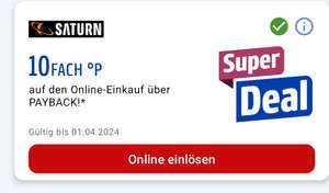 Payback Super Deal 10-fach Punkte (=5%) E-Coupon bei Saturn
